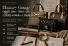 Stato di salute del settore Luxury Vintage